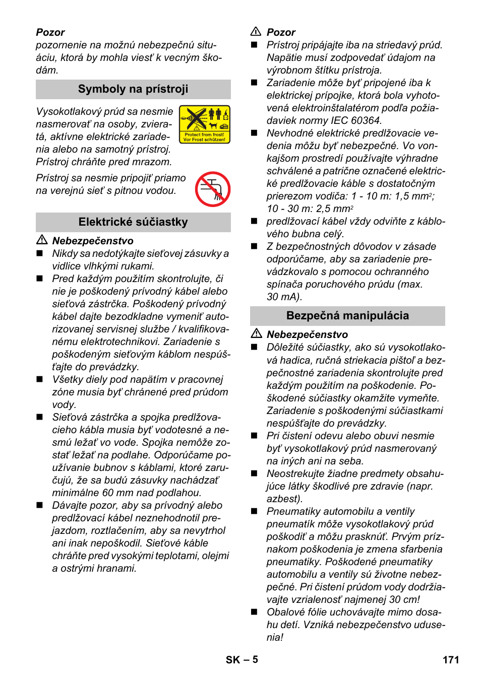 Symboly na prístroji, Elektrické súčiastky, Bezpečná manipulácia | Karcher K 2 Car User Manual | Page 171 / 252