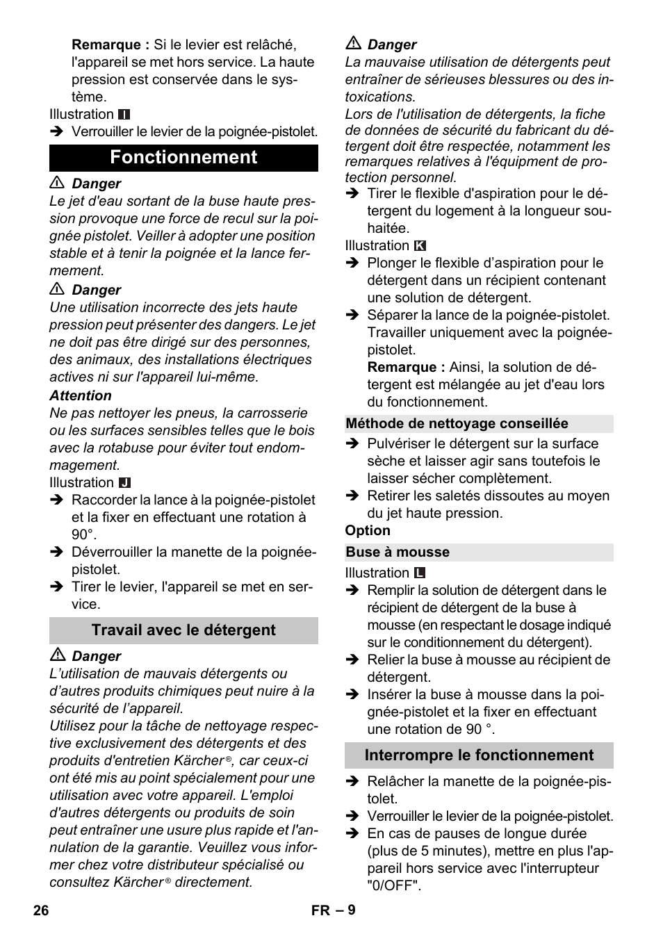 Fonctionnement, Travail avec le détergent, Méthode de nettoyage conseillée | Buse à mousse, Interrompre le fonctionnement | Karcher K 2 Car User Manual | Page 26 / 252