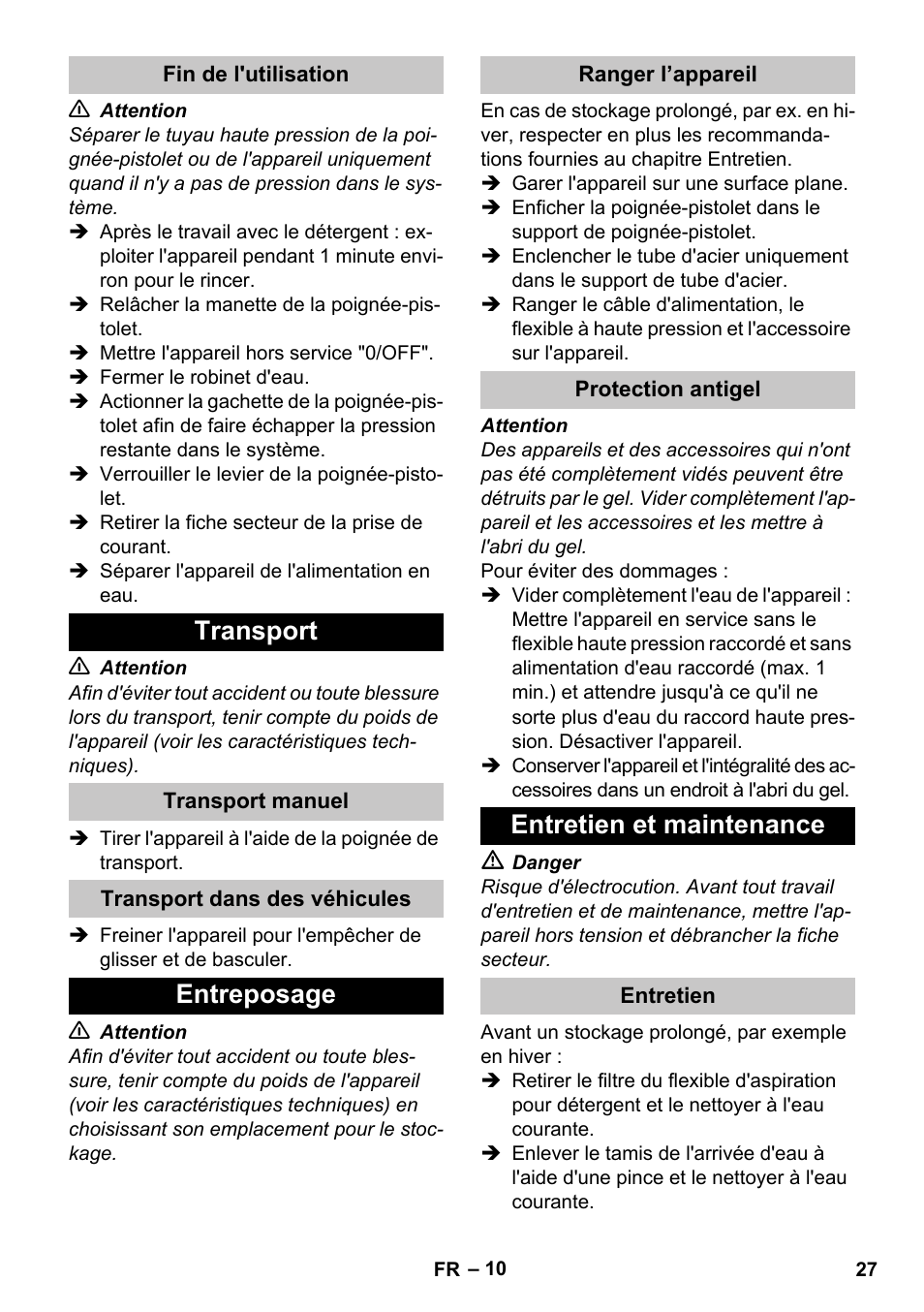 Fin de l'utilisation, Transport, Transport manuel | Transport dans des véhicules, Entreposage, Ranger l’appareil, Protection antigel, Entretien et maintenance, Entretien | Karcher K 2 Car User Manual | Page 27 / 252