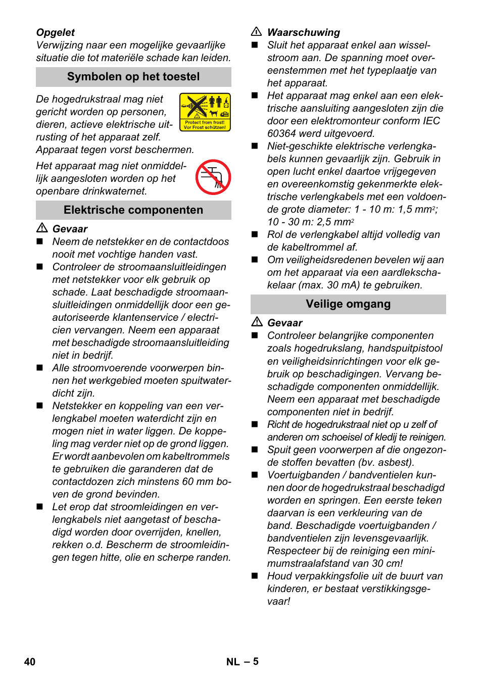 Symbolen op het toestel, Elektrische componenten, Veilige omgang | Karcher K 2 Car User Manual | Page 40 / 252