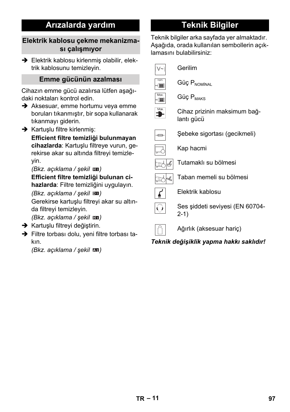 Arızalarda yardım, Teknik bilgiler | Karcher WD 5-500 M User Manual | Page 97 / 212