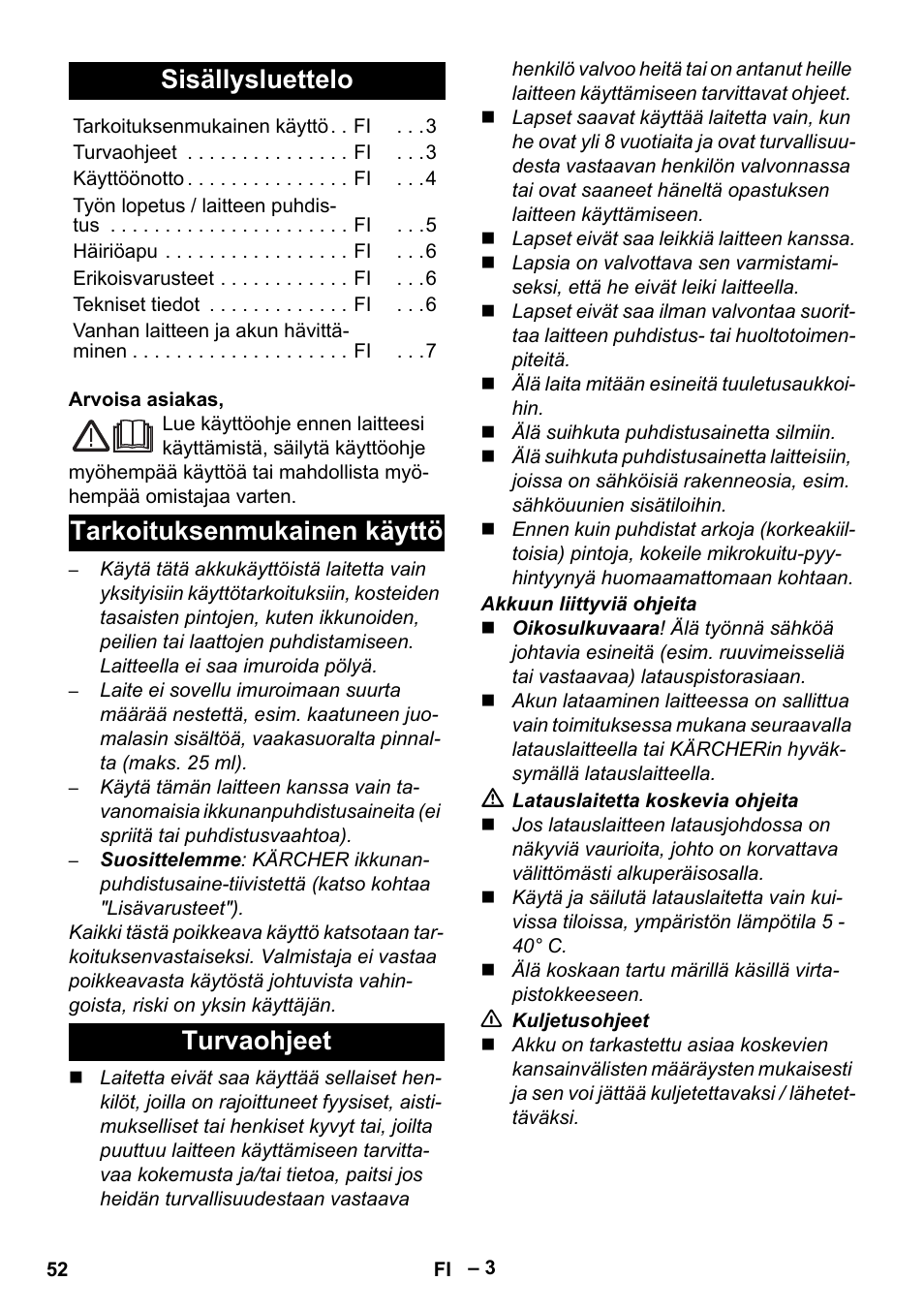 Suomi, Sisällysluettelo, Tarkoituksenmukainen käyttö turvaohjeet | Karcher WV 75 plus User Manual | Page 52 / 144