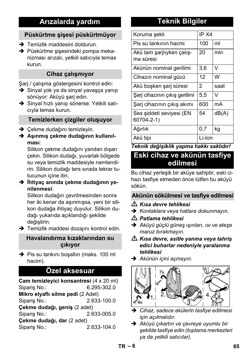 Arızalarda yardım, Özel aksesuar teknik bilgiler, Eski cihaz ve akünün tasfiye edilmesi | Karcher WV 75 plus User Manual | Page 65 / 144