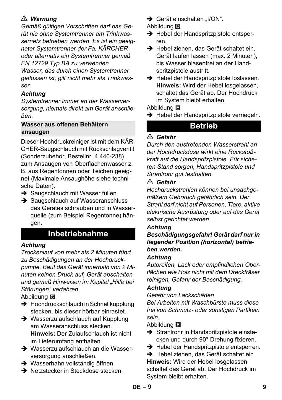Wasser aus offenen behältern ansaugen, Inbetriebnahme, Betrieb | Inbetriebnahme betrieb | Karcher K 4 Compact Car User Manual | Page 9 / 46