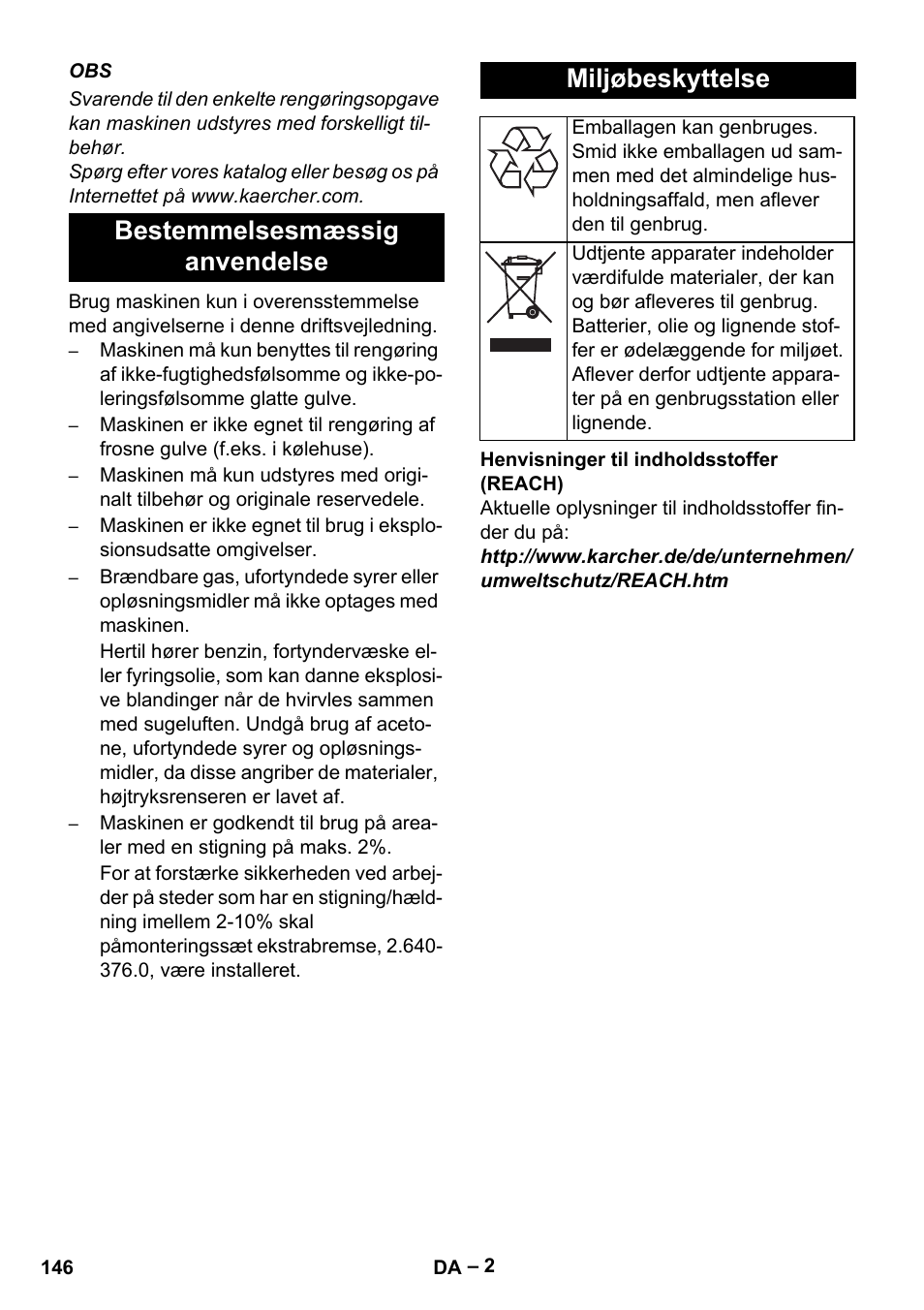 Bestemmelsesmæssig anvendelse miljøbeskyttelse | Karcher B 60 W Bp Pack User Manual | Page 146 / 550