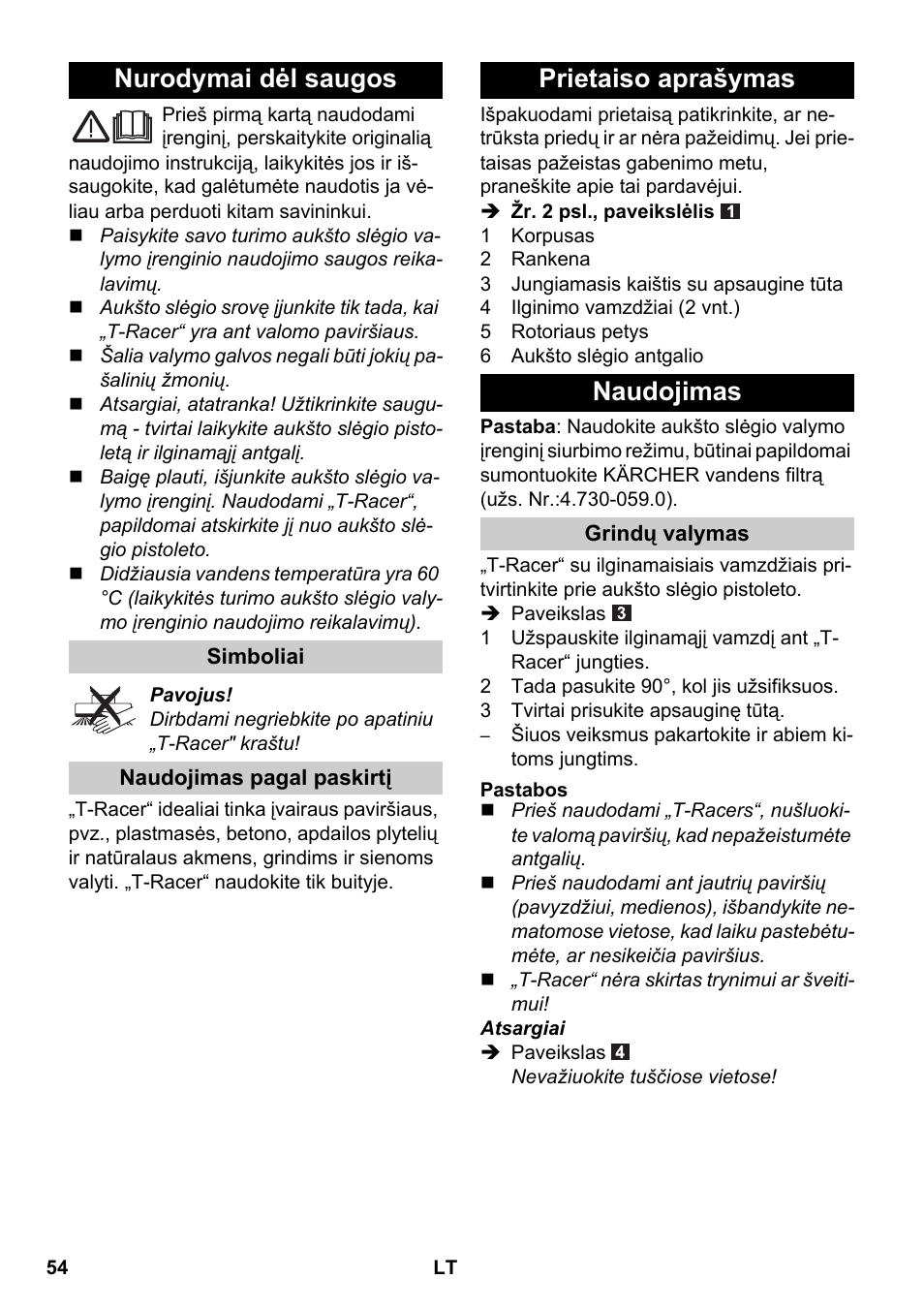 Lietuviškai, Nurodymai dėl saugos, Simboliai | Naudojimas pagal paskirtį, Prietaiso aprašymas, Naudojimas, Grindų valymas, Pastabos, Prietaiso aprašymas naudojimas | Karcher K 4 Premium eco!ogic Home User Manual | Page 54 / 64