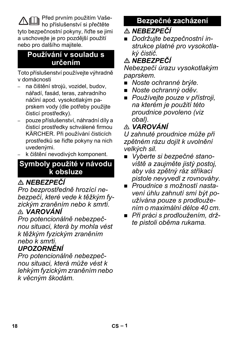 Čeština, Používání v souladu s určením, Symboly použité v návodu k obsluze | Bezpečné zacházení | Karcher K 5 Premium Offroad User Manual | Page 18 / 36