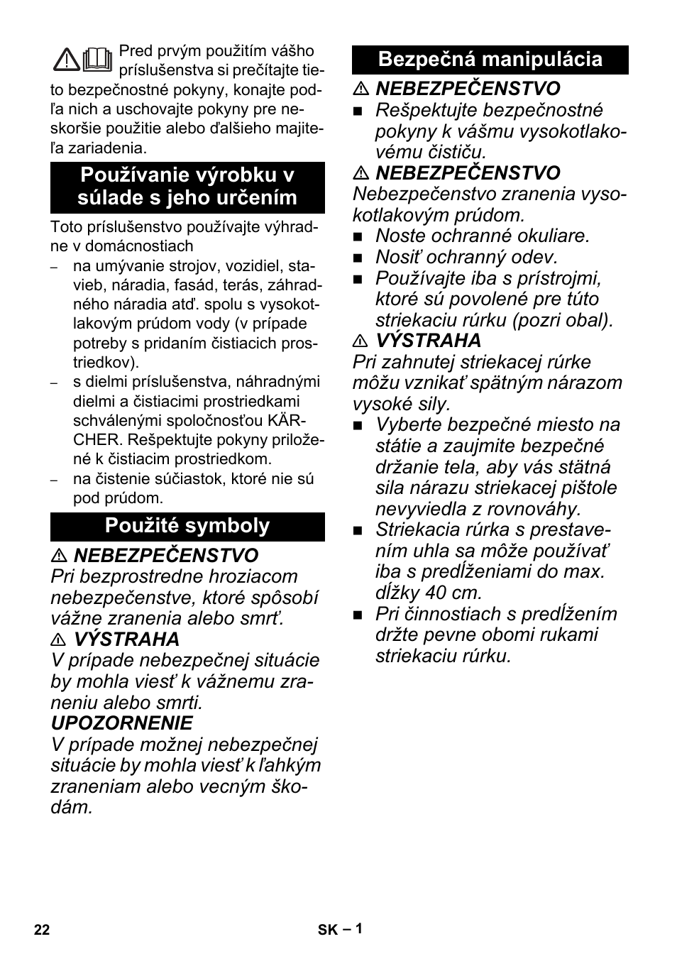 Slovenčina, Používanie výrobku v súlade s jeho určením, Použité symboly | Bezpečná manipulácia | Karcher K 5 Premium Offroad User Manual | Page 22 / 36