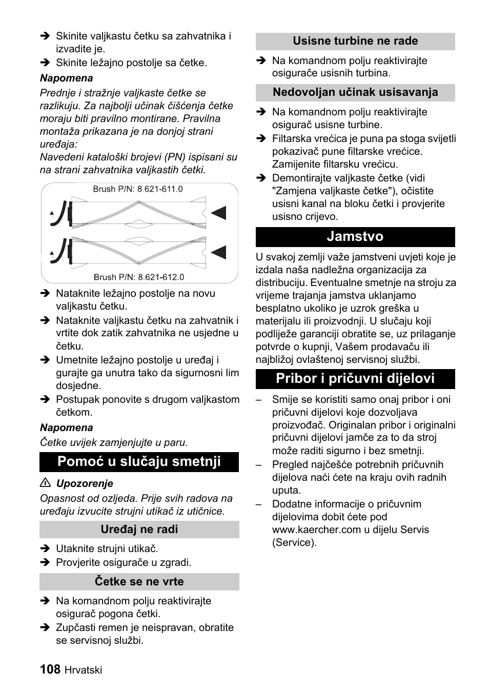 Pomoć u slučaju smetnji, Jamstvo pribor i pričuvni dijelovi | Karcher CV 66-2 User Manual | Page 108 / 148
