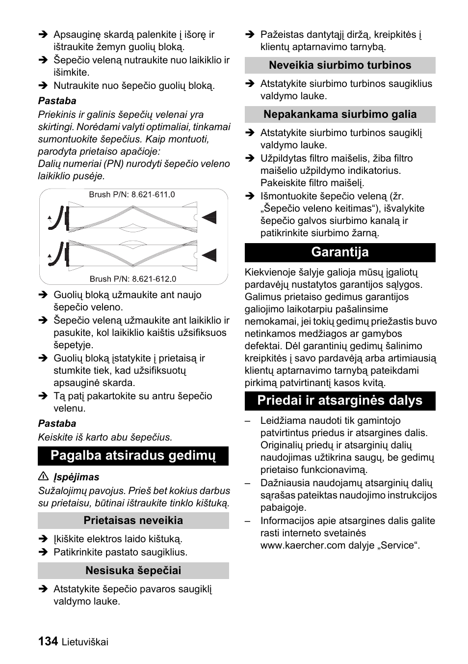 Pagalba atsiradus gedimų, Garantija priedai ir atsarginės dalys | Karcher CV 66-2 User Manual | Page 134 / 148