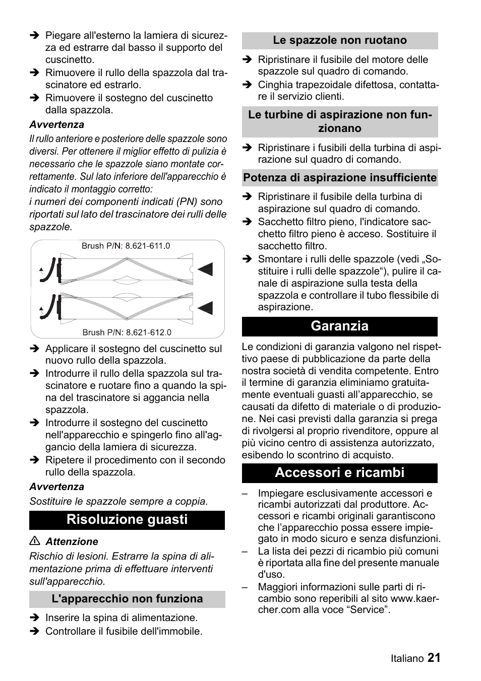 Risoluzione guasti, Garanzia accessori e ricambi | Karcher CV 66-2 User Manual | Page 21 / 148