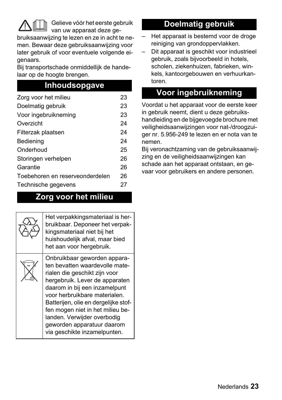 Inhoudsopgave zorg voor het milieu, Doelmatig gebruik voor ingebruikneming | Karcher CV 66-2 User Manual | Page 23 / 148