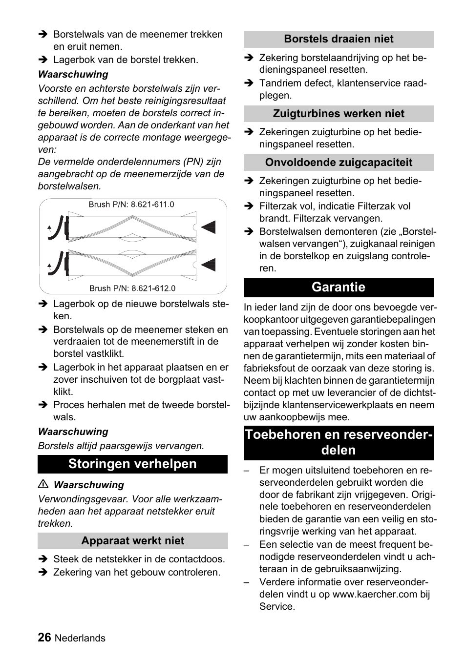 Storingen verhelpen, Garantie toebehoren en reserveonder- delen | Karcher CV 66-2 User Manual | Page 26 / 148