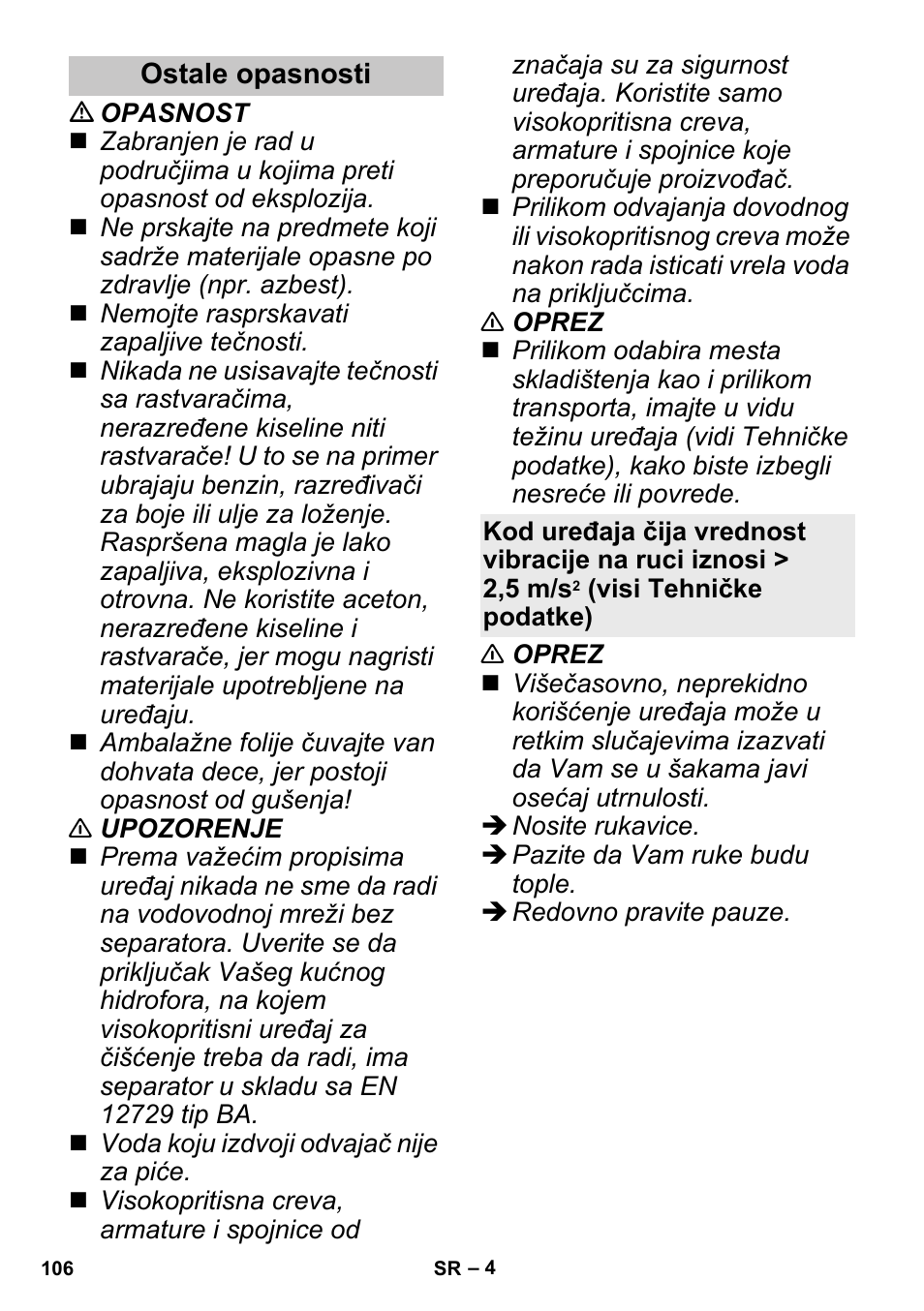 Ostale opasnosti | Karcher K 3 Sport User Manual | Page 106 / 144