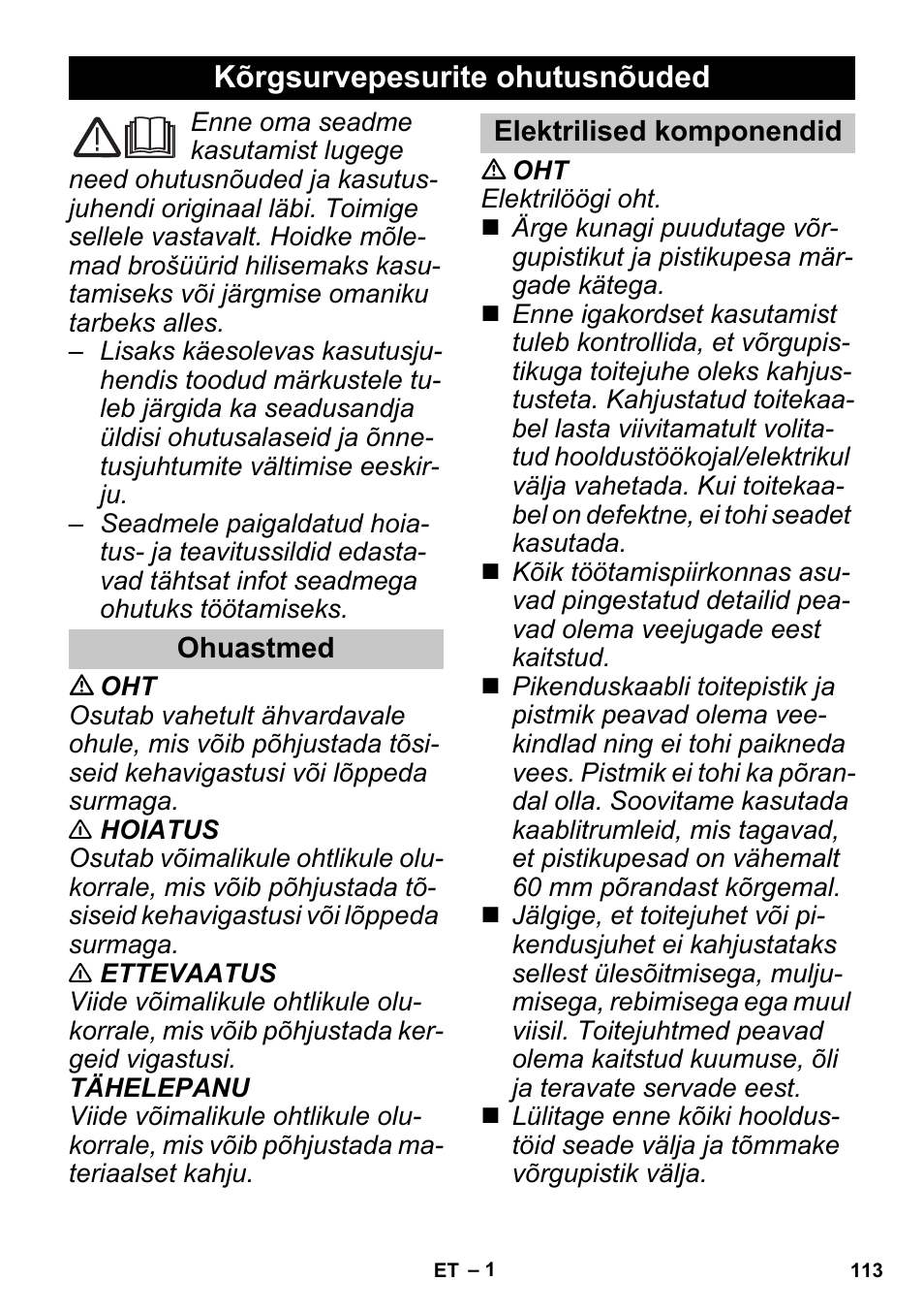 Eesti, Kõrgsurvepesurite ohutusnõuded, Ohuastmed | Elektrilised komponendid | Karcher K 3 Sport User Manual | Page 113 / 144