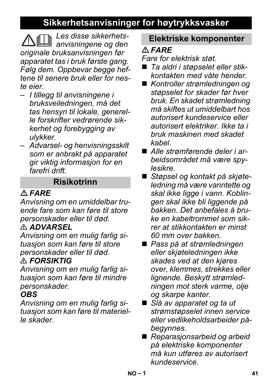 Norsk, Sikkerhetsanvisninger for høytrykksvasker, Risikotrinn | Elektriske komponenter | Karcher K 3 Sport User Manual | Page 41 / 144