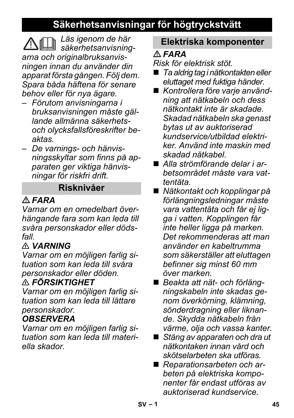 Svenska, Säkerhetsanvisningar för högtryckstvätt, Risknivåer | Elektriska komponenter | Karcher K 3 Sport User Manual | Page 45 / 144