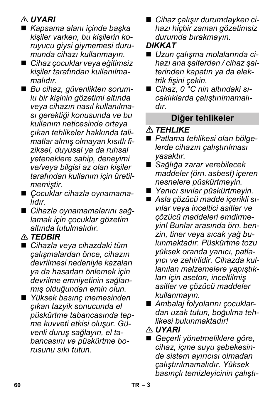 Diğer tehlikeler | Karcher K 3 Sport User Manual | Page 60 / 144