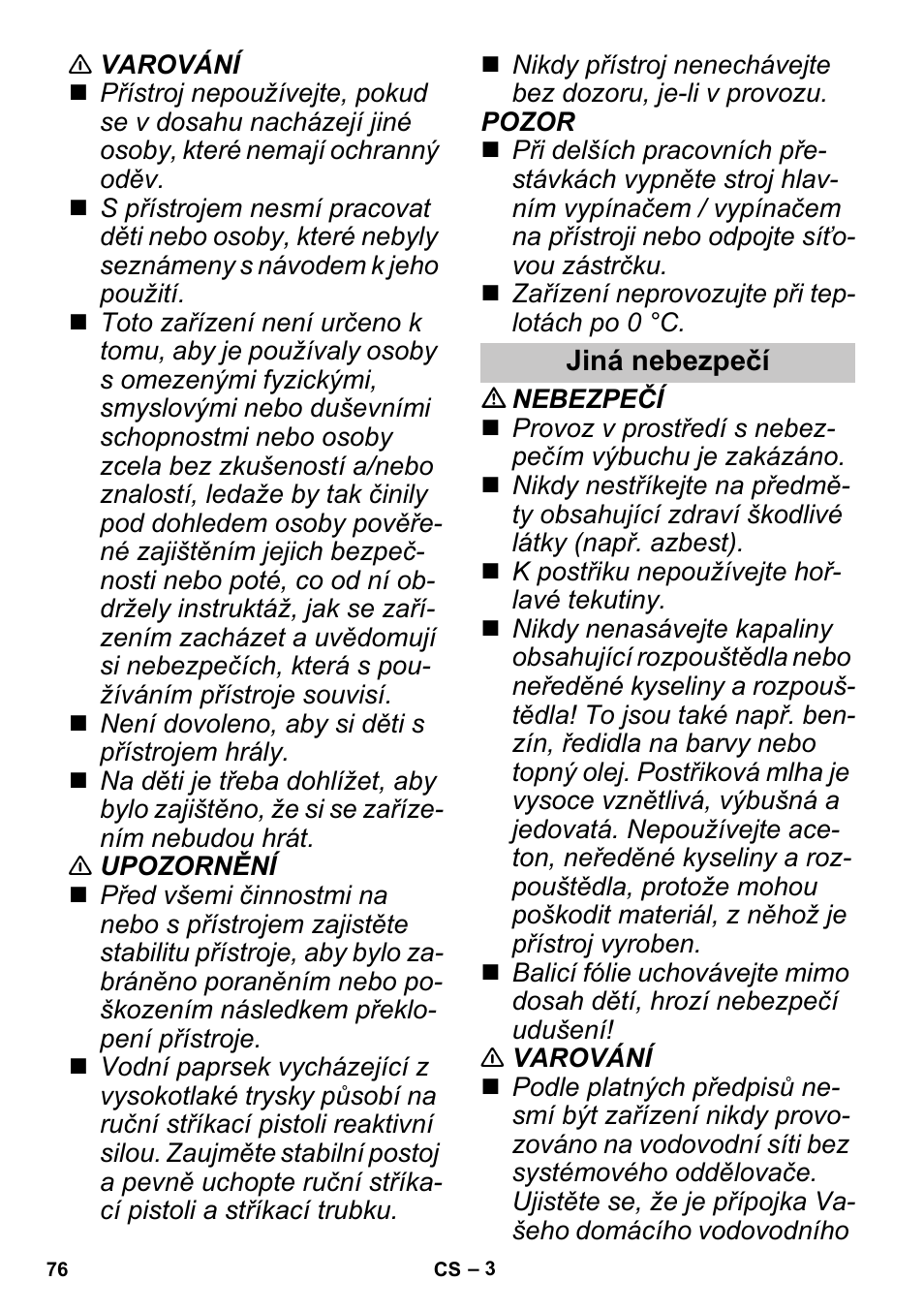 Jiná nebezpečí | Karcher K 3 Sport User Manual | Page 76 / 144