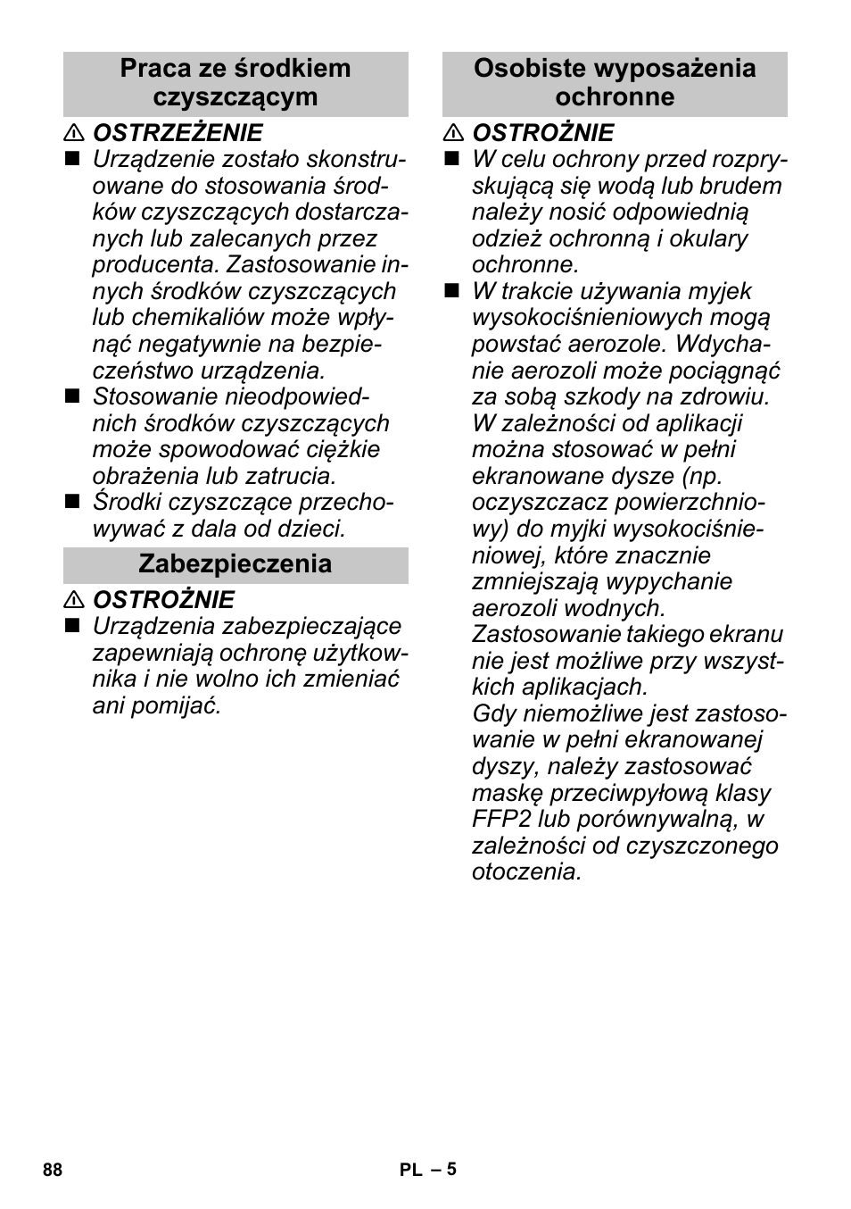 Praca ze środkiem czyszczącym, Zabezpieczenia, Osobiste wyposażenia ochronne | Karcher K 3 Sport User Manual | Page 88 / 144