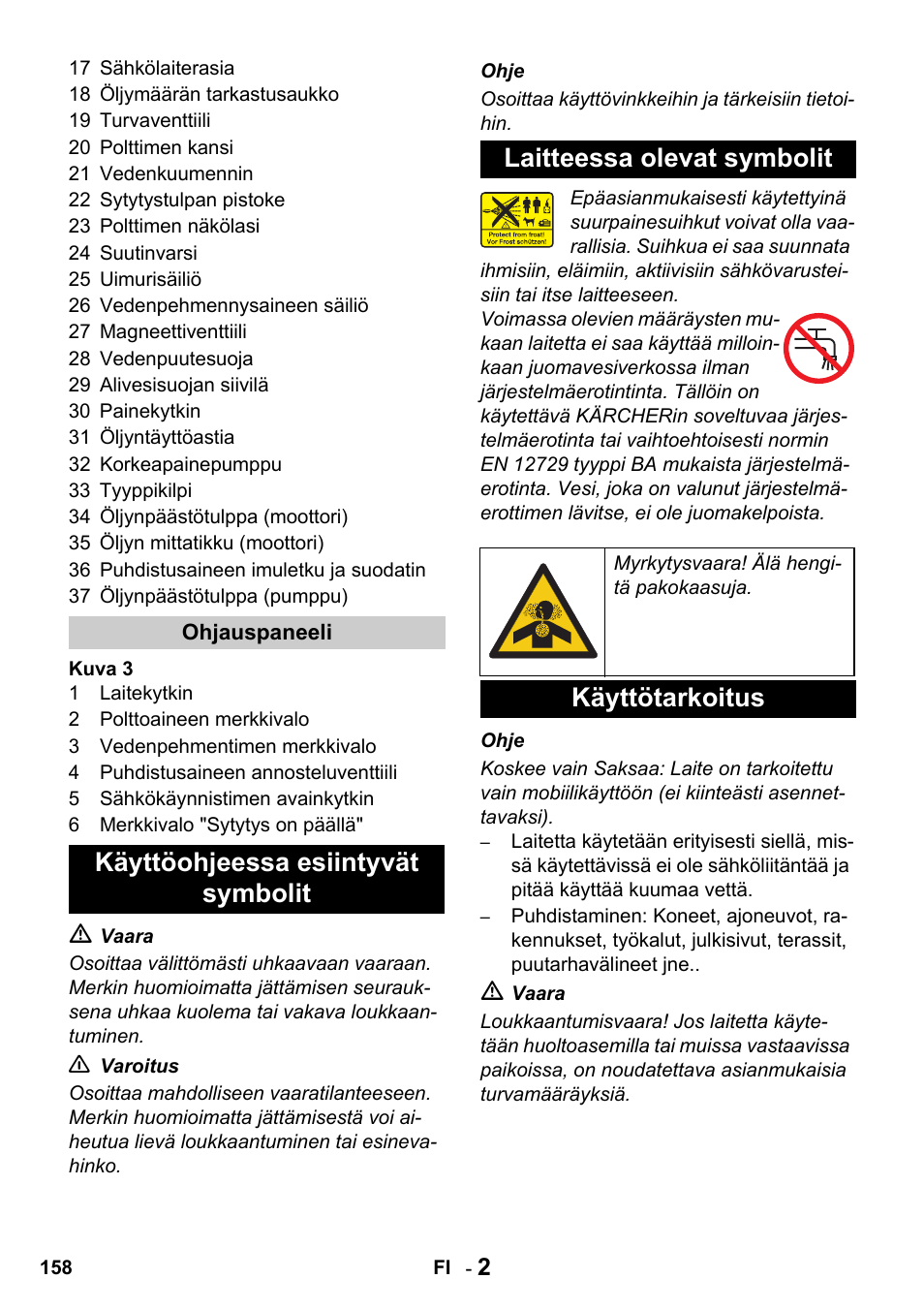 Käyttötarkoitus | Karcher HDS 1000 De User Manual | Page 158 / 428