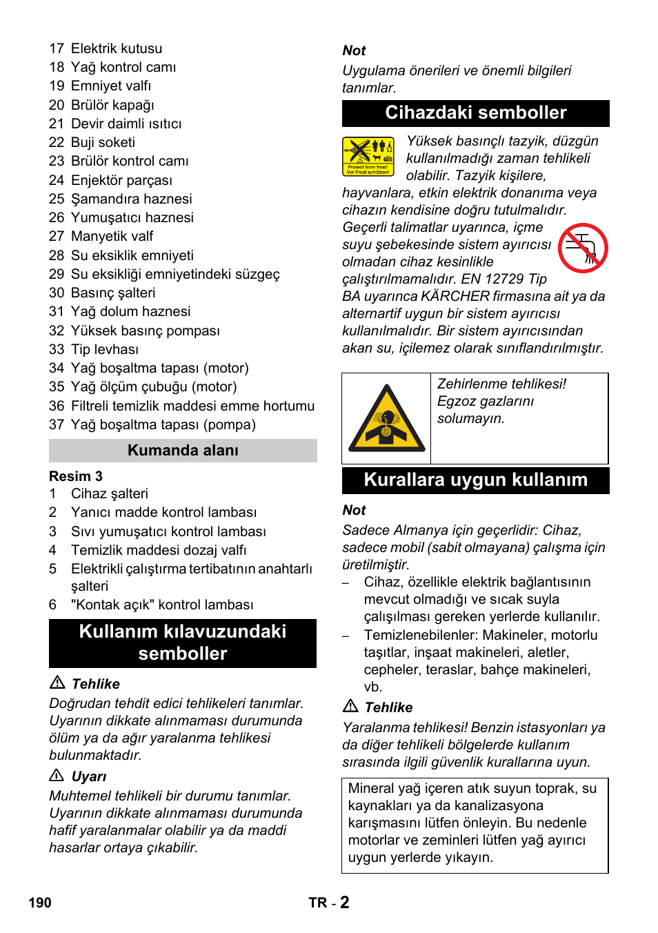 Kurallara uygun kullanım | Karcher HDS 1000 De User Manual | Page 190 / 428