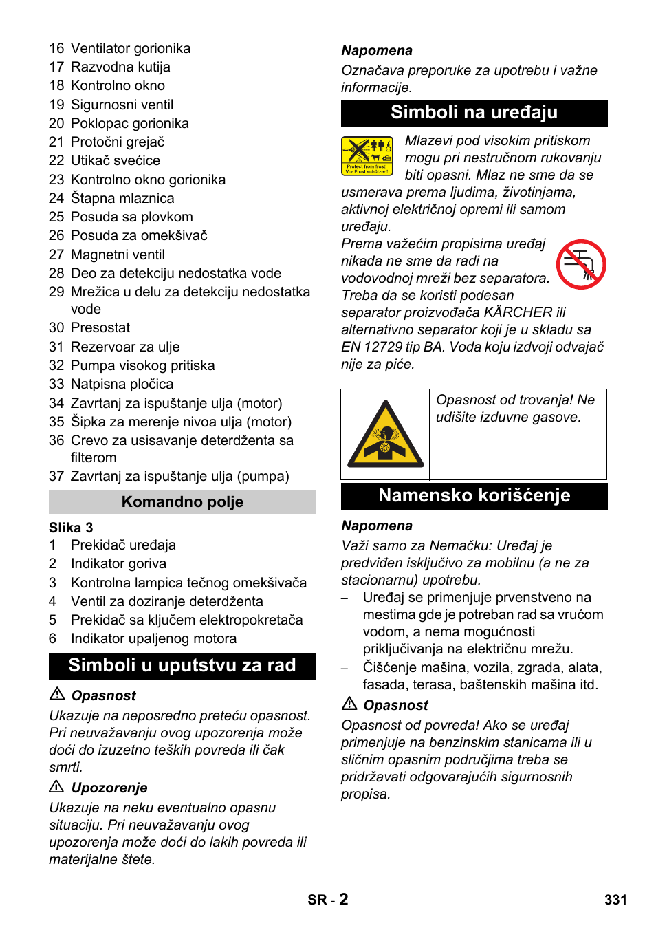 Simboli u uputstvu za rad simboli na uređaju, Namensko korišćenje | Karcher HDS 1000 De User Manual | Page 331 / 428
