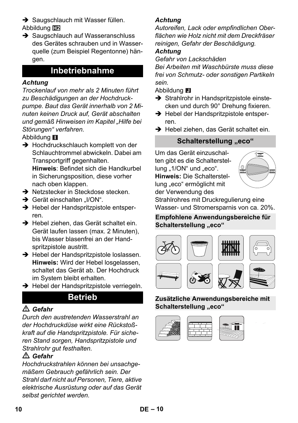 Inbetriebnahme, Betrieb, Schalterstellung „eco | Inbetriebnahme betrieb | Karcher K 5 Premium eco!ogic Home User Manual | Page 10 / 292