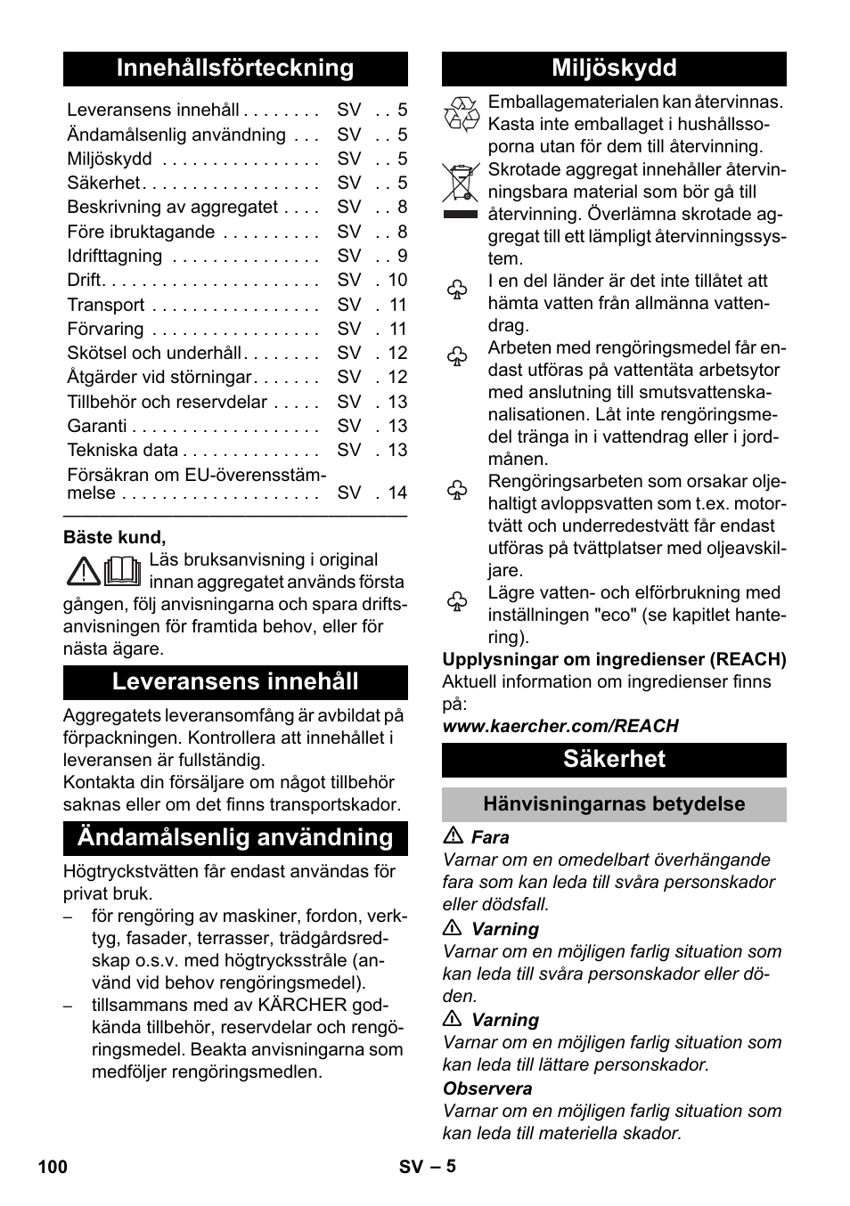 Svenska, Innehållsförteckning, Leveransens innehåll | Ändamålsenlig användning, Miljöskydd, Säkerhet, Hänvisningarnas betydelse | Karcher K 5 Premium eco!ogic Home User Manual | Page 100 / 292