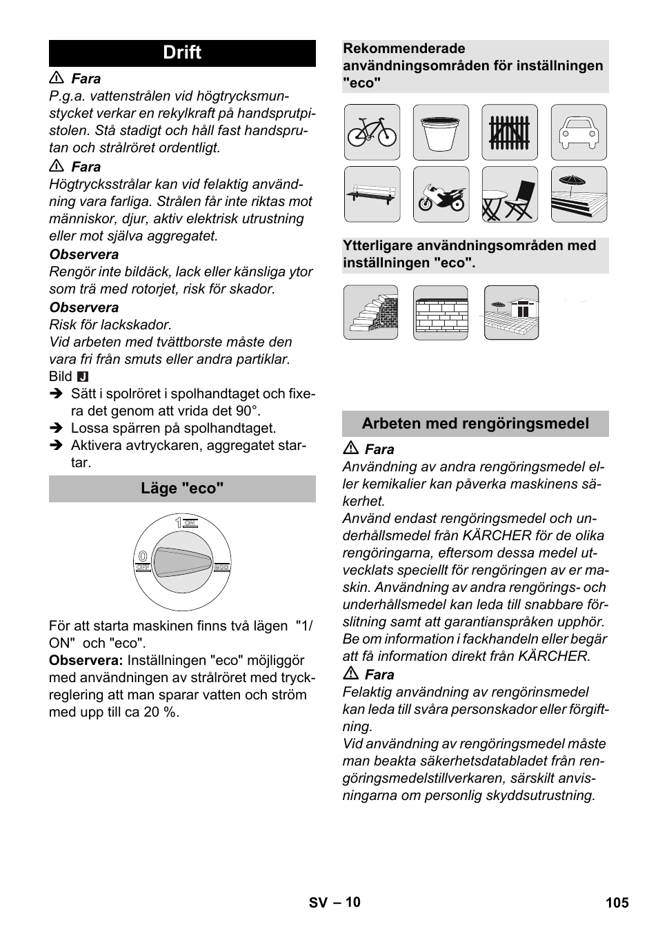 Drift, Läge "eco, Arbeten med rengöringsmedel | Karcher K 5 Premium eco!ogic Home User Manual | Page 105 / 292