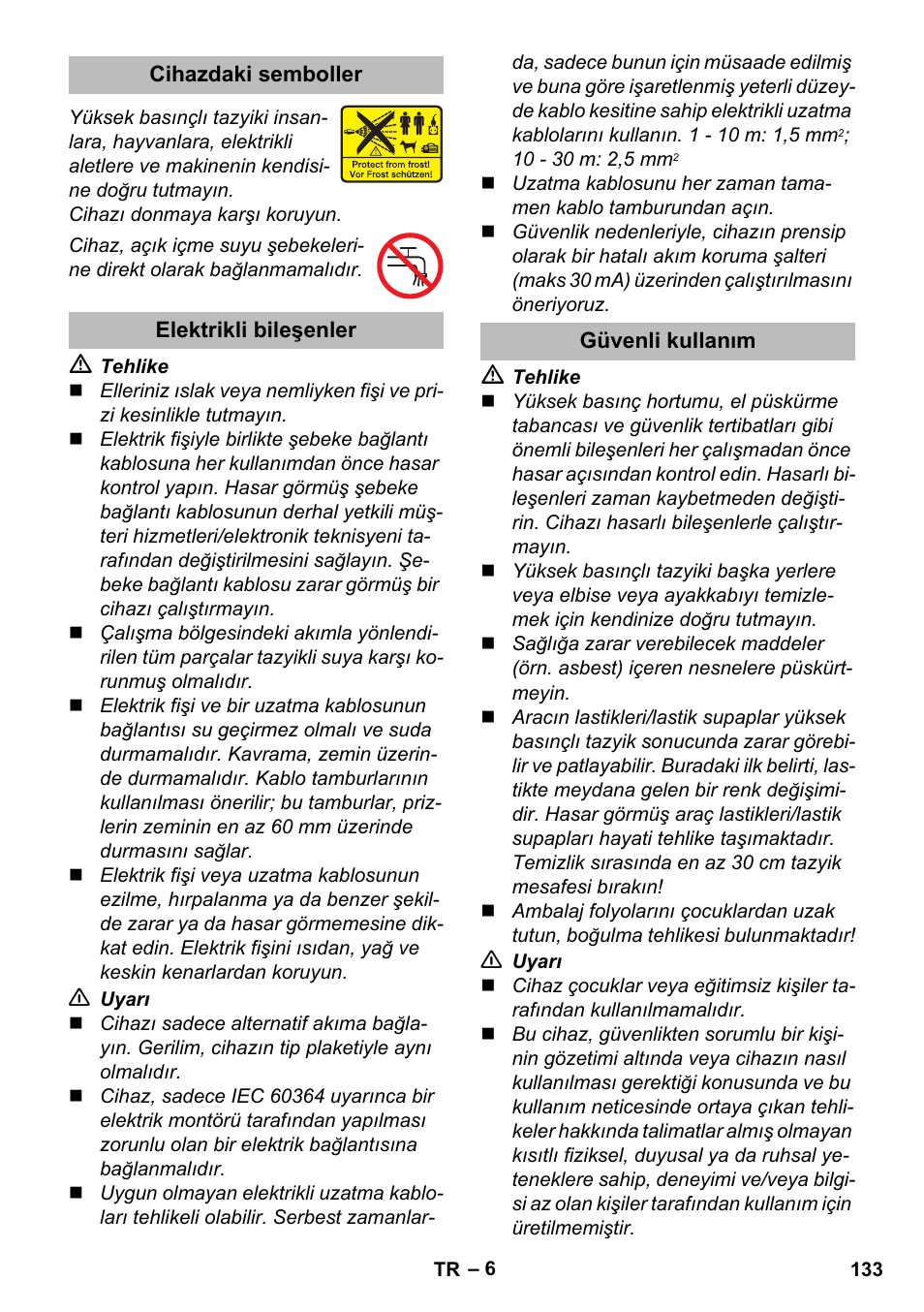 Cihazdaki semboller, Elektrikli bileşenler, Güvenli kullanım | Karcher K 5 Premium eco!ogic Home User Manual | Page 133 / 292