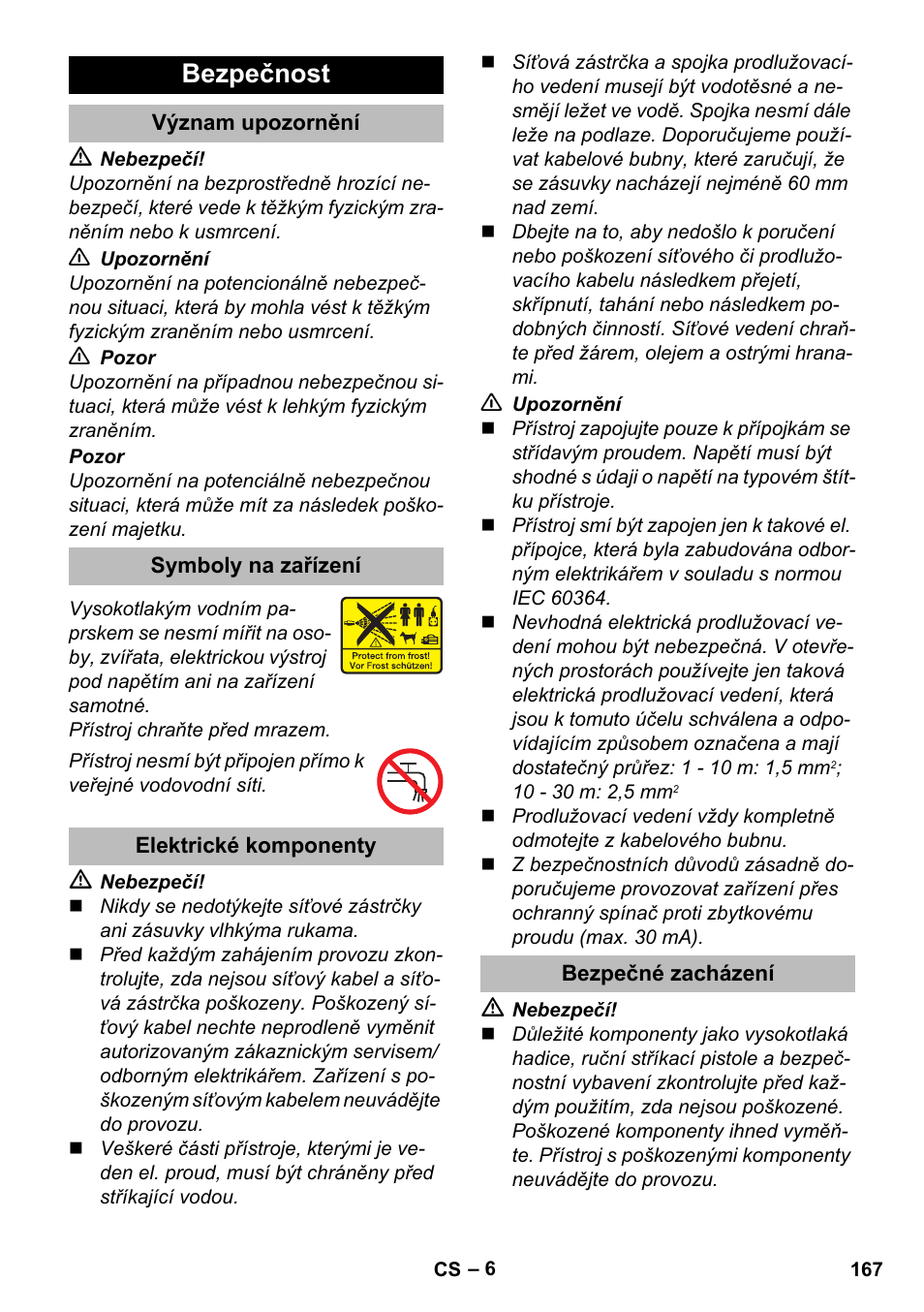 Bezpečnost, Význam upozornění, Symboly na zařízení | Elektrické komponenty, Bezpečné zacházení | Karcher K 5 Premium eco!ogic Home User Manual | Page 167 / 292