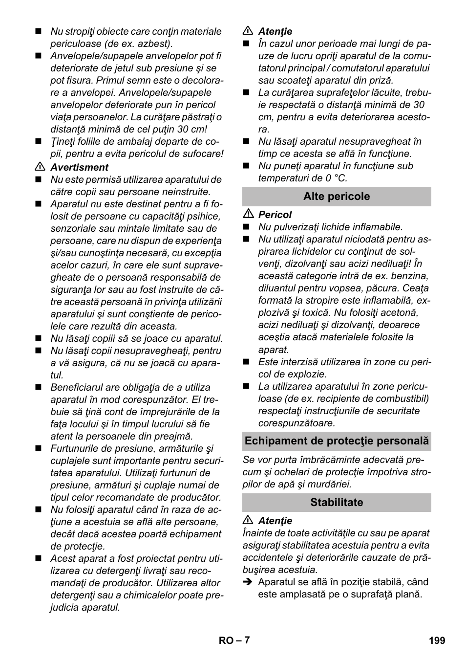 Alte pericole, Echipament de protecţie personală, Stabilitate | Karcher K 5 Premium eco!ogic Home User Manual | Page 199 / 292