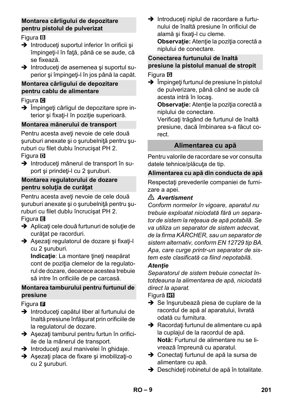 Montarea mânerului de transport, Montarea tamburului pentru furtunul de presiune, Alimentarea cu apă | Alimentarea cu apă din conducta de apă | Karcher K 5 Premium eco!ogic Home User Manual | Page 201 / 292