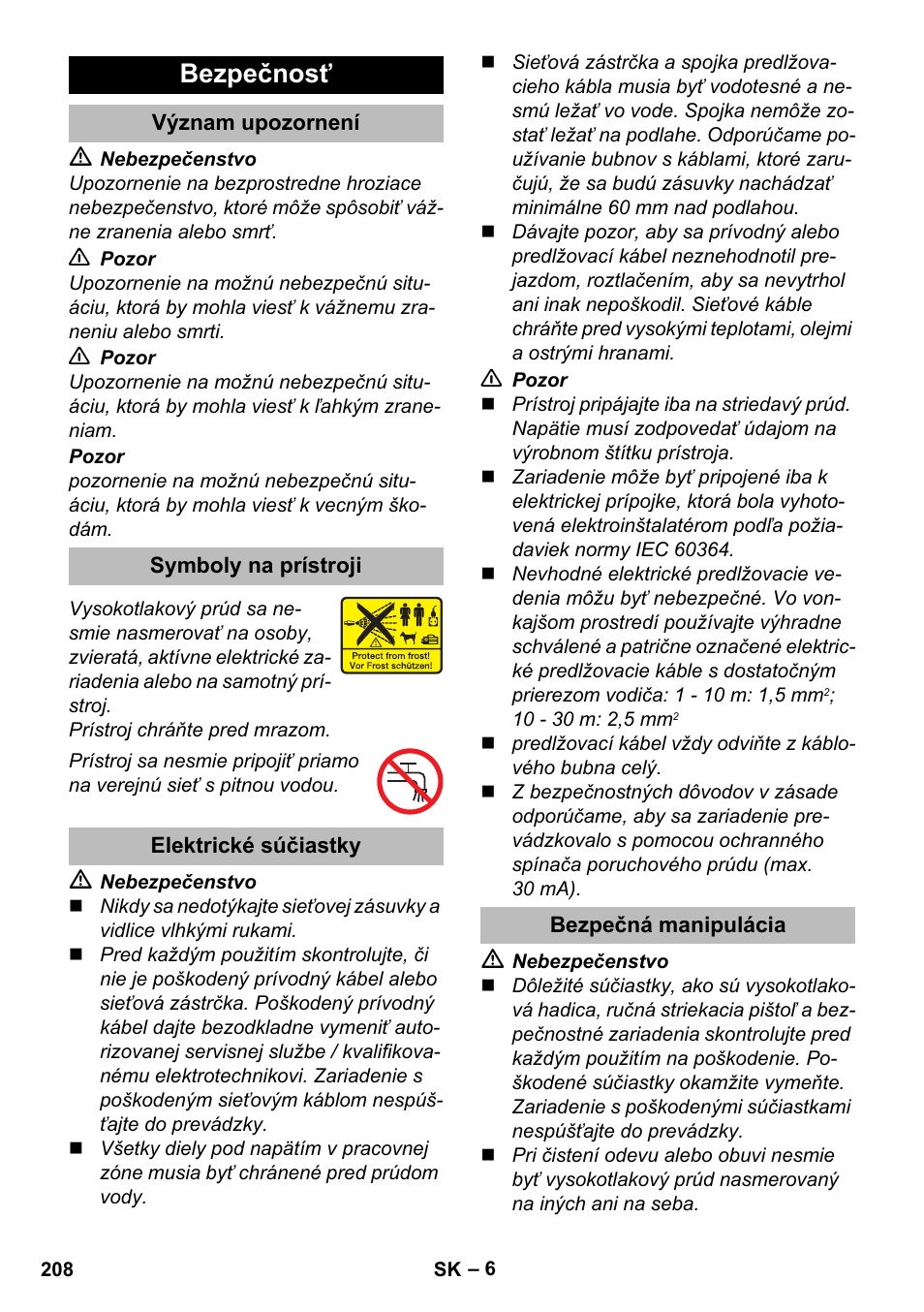 Bezpečnosť, Význam upozornení, Symboly na prístroji | Elektrické súčiastky, Bezpečná manipulácia | Karcher K 5 Premium eco!ogic Home User Manual | Page 208 / 292