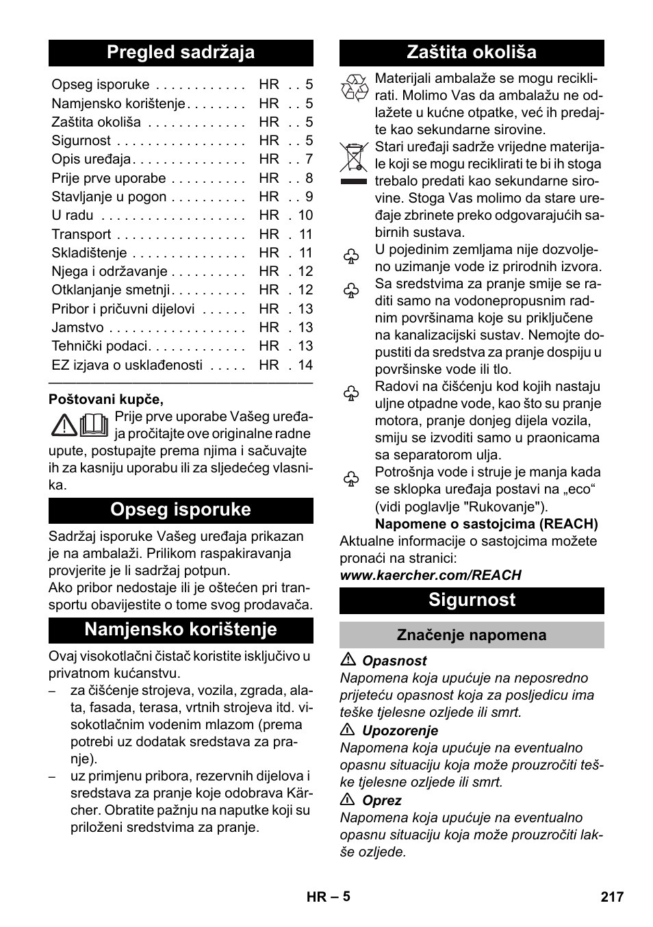 Hrvatski, Pregled sadržaja, Opseg isporuke | Namjensko korištenje, Zaštita okoliša, Sigurnost, Značenje napomena | Karcher K 5 Premium eco!ogic Home User Manual | Page 217 / 292