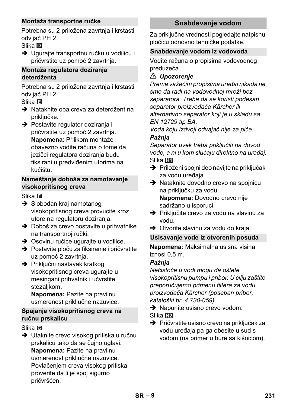 Montaža transportne ručke, Montaža regulatora doziranja deterdženta, Spajanje visokopritisnog creva na ručnu prskalicu | Snabdevanje vodom, Snabdevanje vodom iz vodovoda, Usisavanje vode iz otvorenih posuda | Karcher K 5 Premium eco!ogic Home User Manual | Page 231 / 292