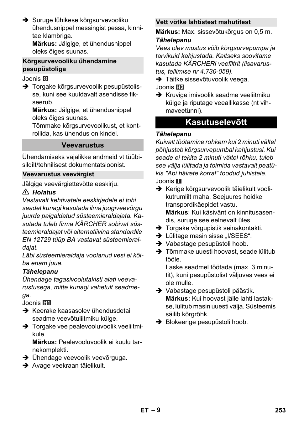 Kõrgsurvevooliku ühendamine pesupüstoliga, Veevarustus, Veevarustus veevärgist | Vett võtke lahtistest mahutitest, Kasutuselevõtt | Karcher K 5 Premium eco!ogic Home User Manual | Page 253 / 292