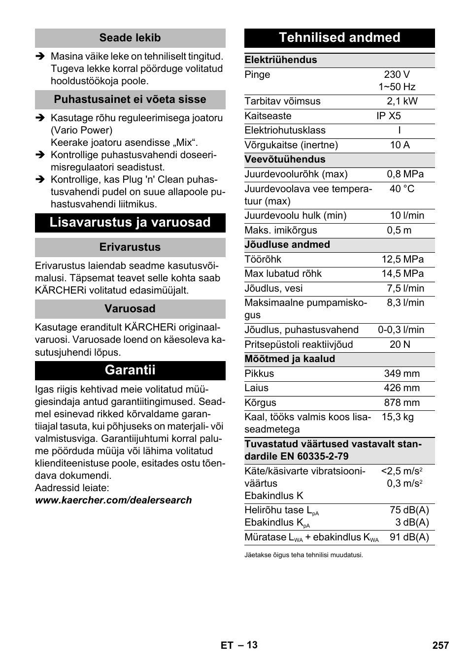 Seade lekib, Puhastusainet ei võeta sisse, Lisavarustus ja varuosad | Erivarustus, Varuosad, Garantii, Tehnilised andmed, Garantii tehnilised andmed | Karcher K 5 Premium eco!ogic Home User Manual | Page 257 / 292