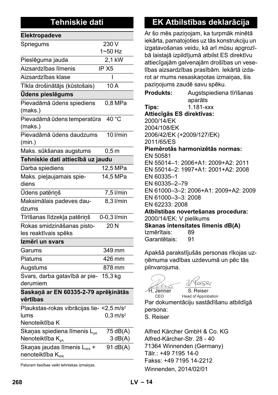 Tehniskie dati, Ek atbilstības deklarācija | Karcher K 5 Premium eco!ogic Home User Manual | Page 268 / 292