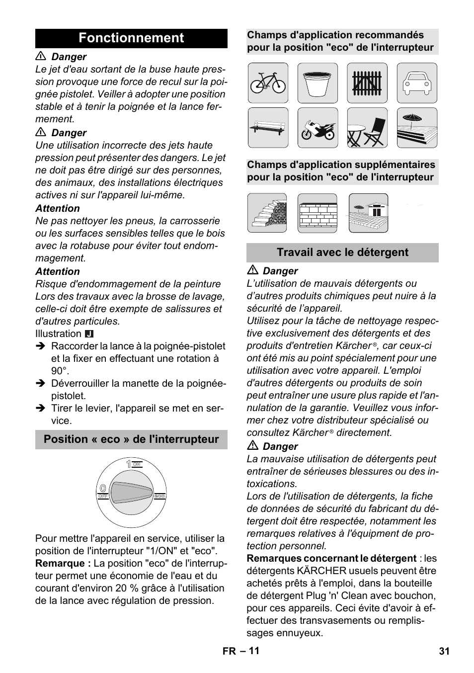 Fonctionnement, Position « eco » de l'interrupteur, Travail avec le détergent | Karcher K 5 Premium eco!ogic Home User Manual | Page 31 / 292