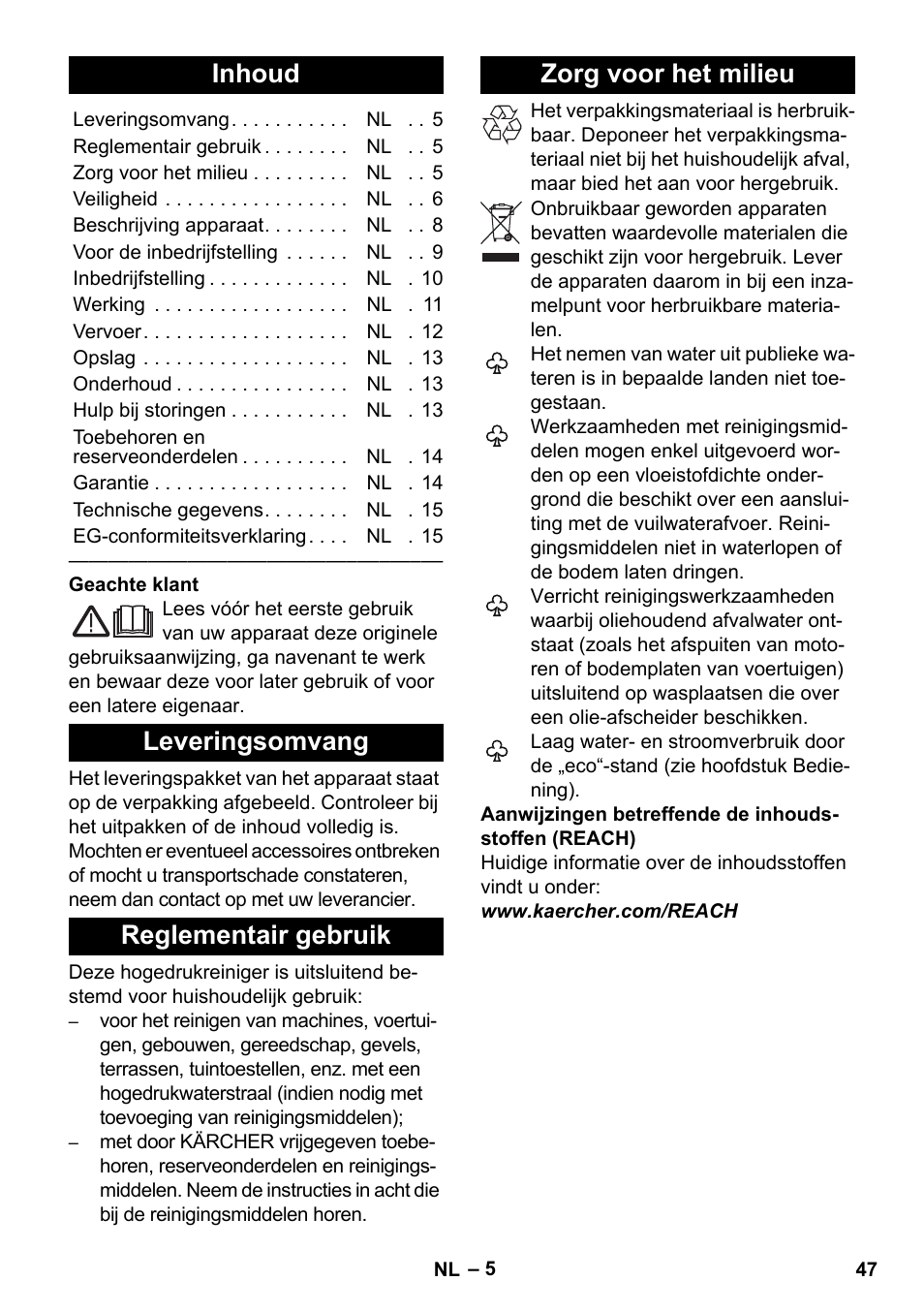 Nederlands, Inhoud, Leveringsomvang | Reglementair gebruik, Zorg voor het milieu | Karcher K 5 Premium eco!ogic Home User Manual | Page 47 / 292