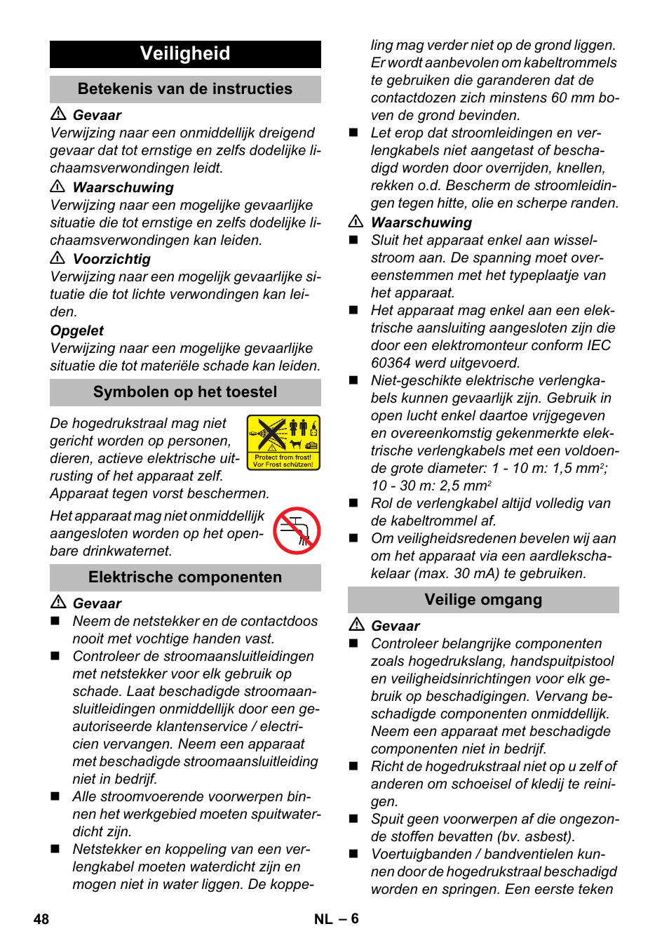 Veiligheid, Betekenis van de instructies, Symbolen op het toestel | Elektrische componenten, Veilige omgang | Karcher K 5 Premium eco!ogic Home User Manual | Page 48 / 292