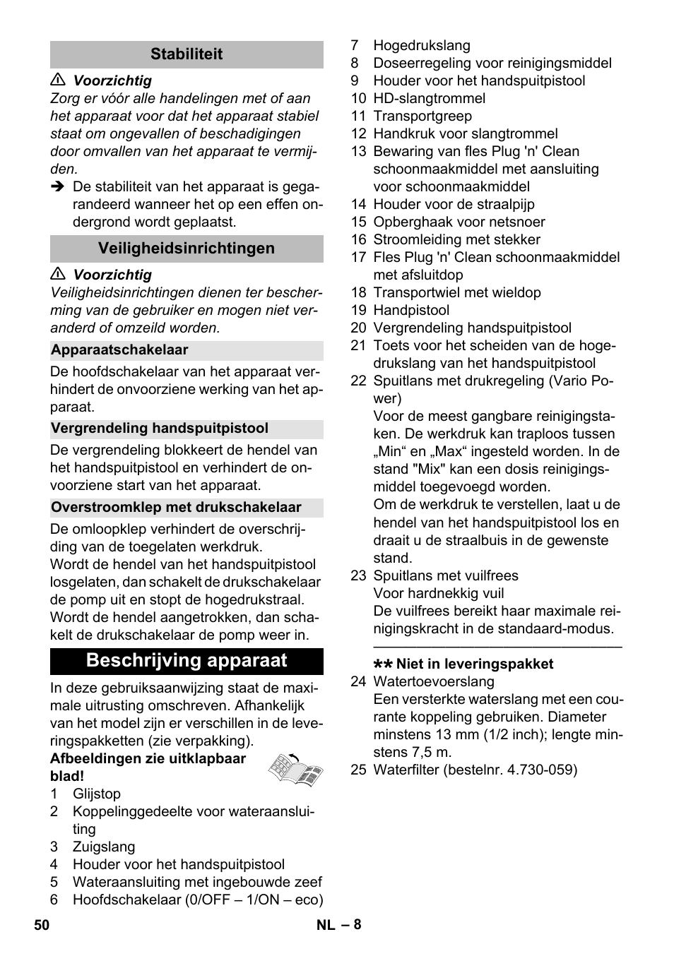 Stabiliteit, Veiligheidsinrichtingen, Apparaatschakelaar | Vergrendeling handspuitpistool, Overstroomklep met drukschakelaar, Beschrijving apparaat | Karcher K 5 Premium eco!ogic Home User Manual | Page 50 / 292