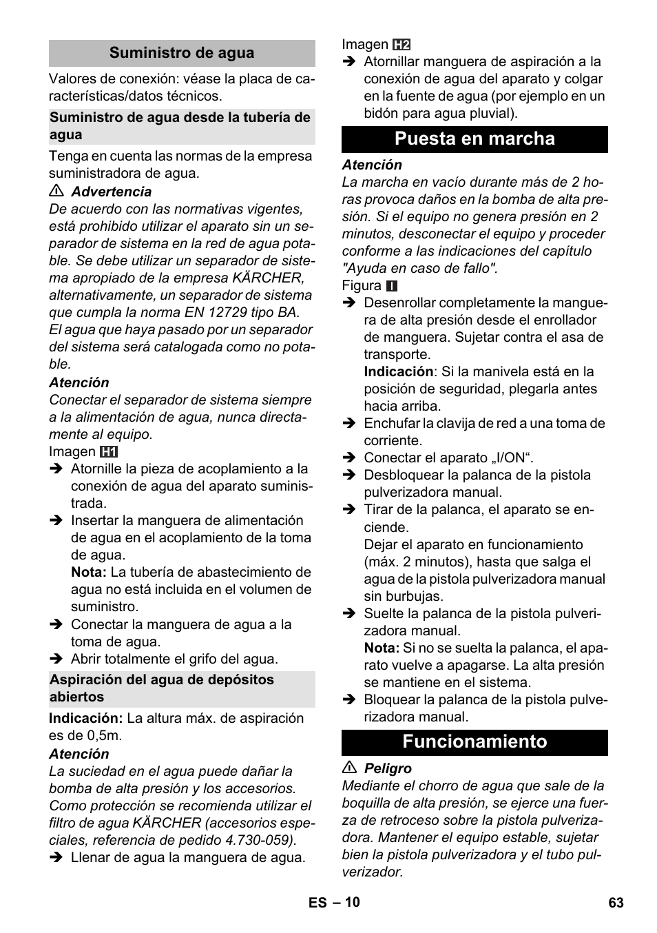 Suministro de agua, Suministro de agua desde la tubería de agua, Aspiración del agua de depósitos abiertos | Puesta en marcha, Funcionamiento, Puesta en marcha funcionamiento | Karcher K 5 Premium eco!ogic Home User Manual | Page 63 / 292