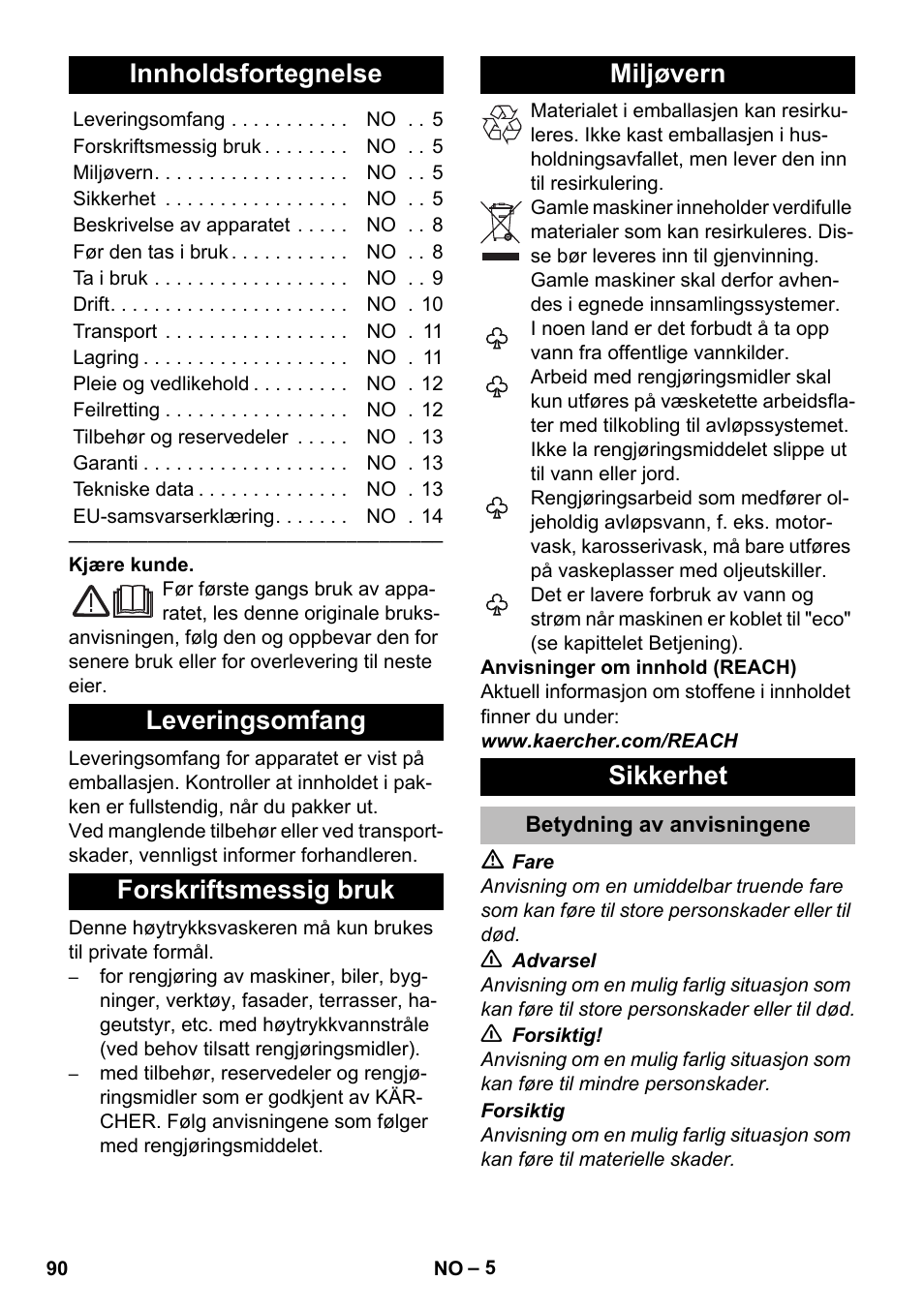 Norsk, Innholdsfortegnelse, Leveringsomfang | Forskriftsmessig bruk, Miljøvern, Sikkerhet, Betydning av anvisningene | Karcher K 5 Premium eco!ogic Home User Manual | Page 90 / 292