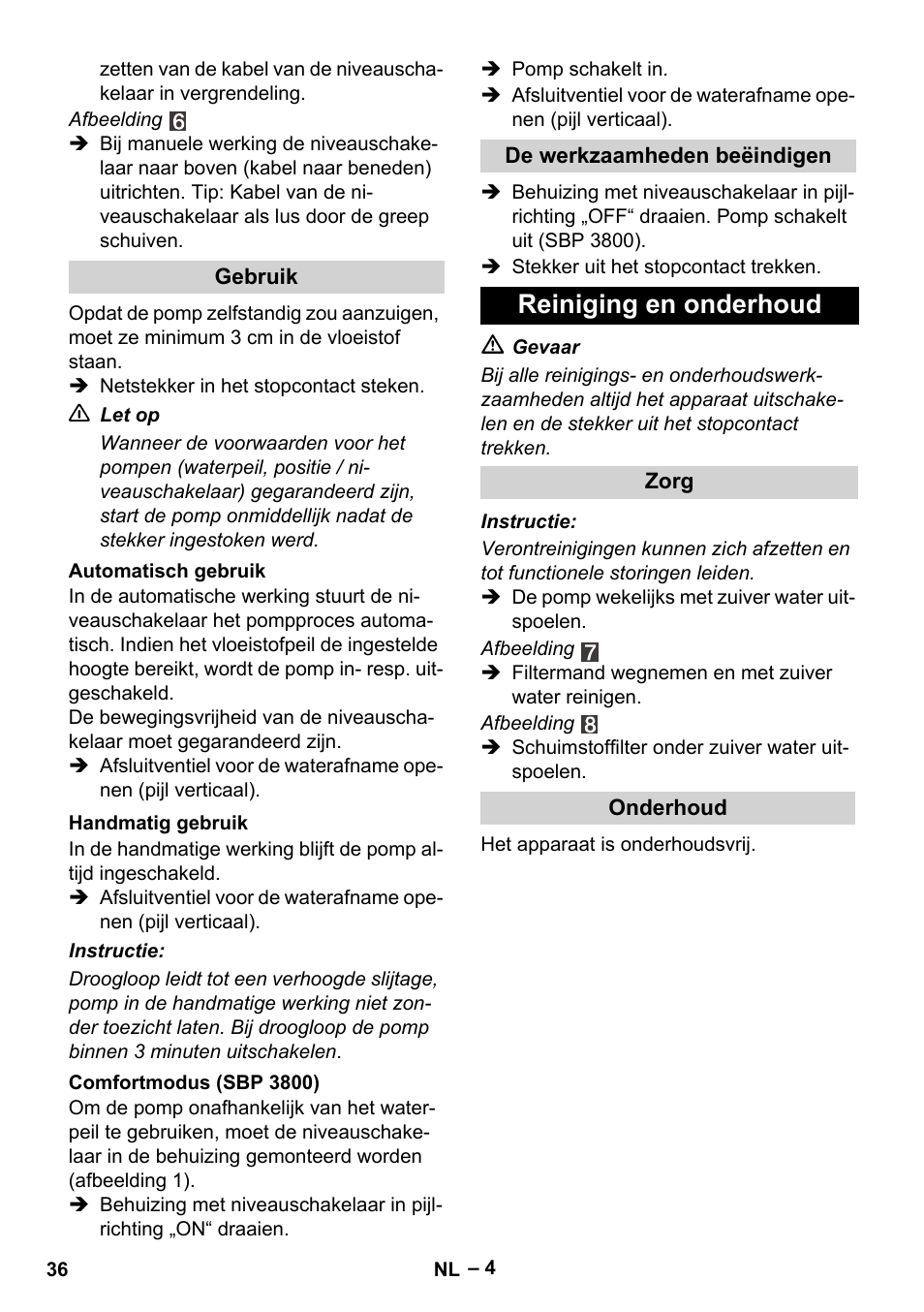 Reiniging en onderhoud | Karcher BP 1 Barrel Set User Manual | Page 36 / 68