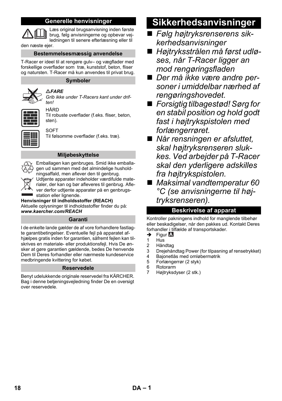 Dansk, Generelle henvisninger, Bestemmelsesmæssig anvendelse | Symboler, Miljøbeskyttelse, Garanti, Reservedele, Sikkerhedsanvisninger, Beskrivelse af apparat | Karcher K 4 Premium eco!ogic Home User Manual | Page 18 / 68