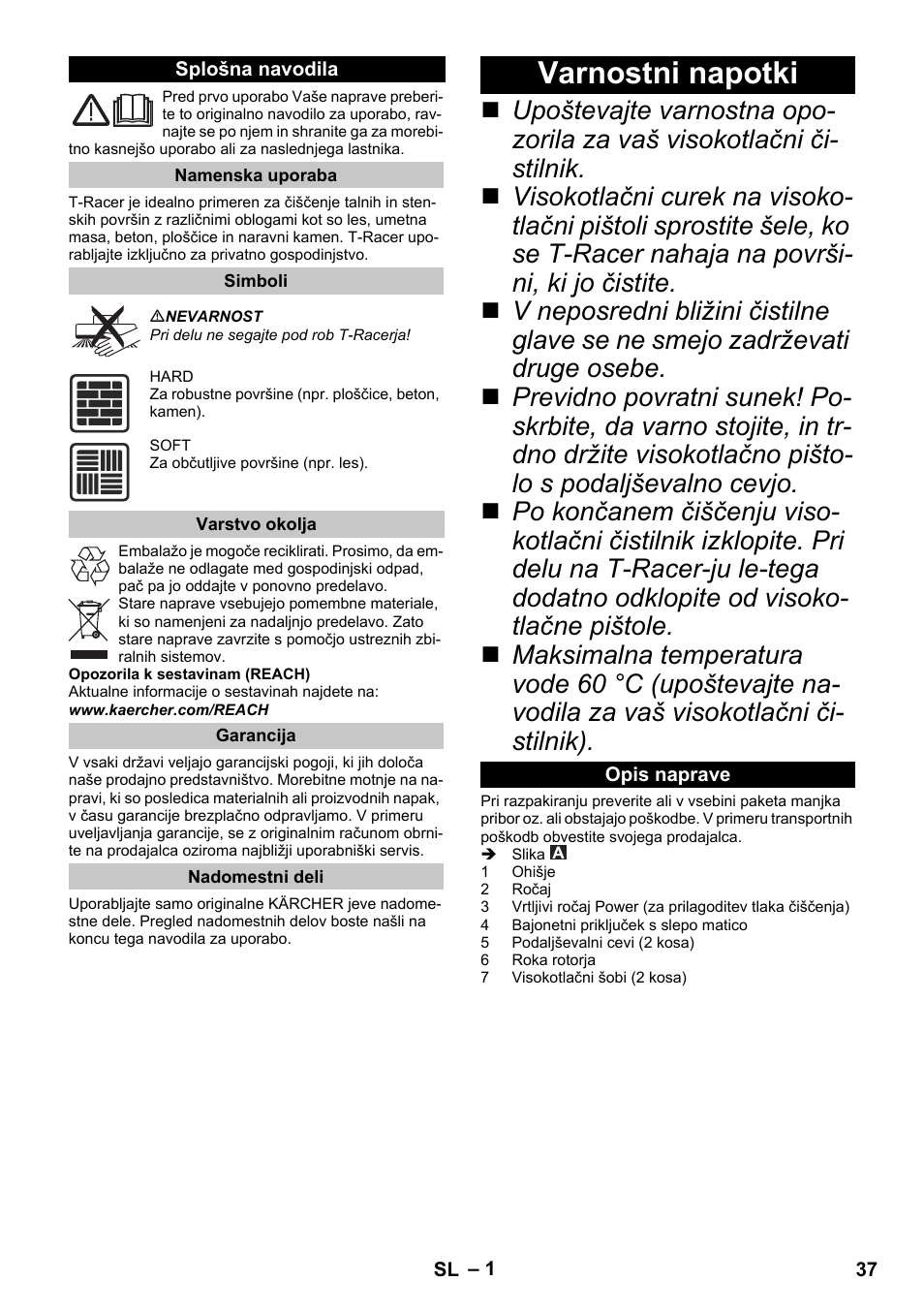 Slovenščina, Splošna navodila, Namenska uporaba | Simboli, Varstvo okolja, Garancija, Nadomestni deli, Varnostni napotki, Opis naprave | Karcher K 4 Premium eco!ogic Home User Manual | Page 37 / 68