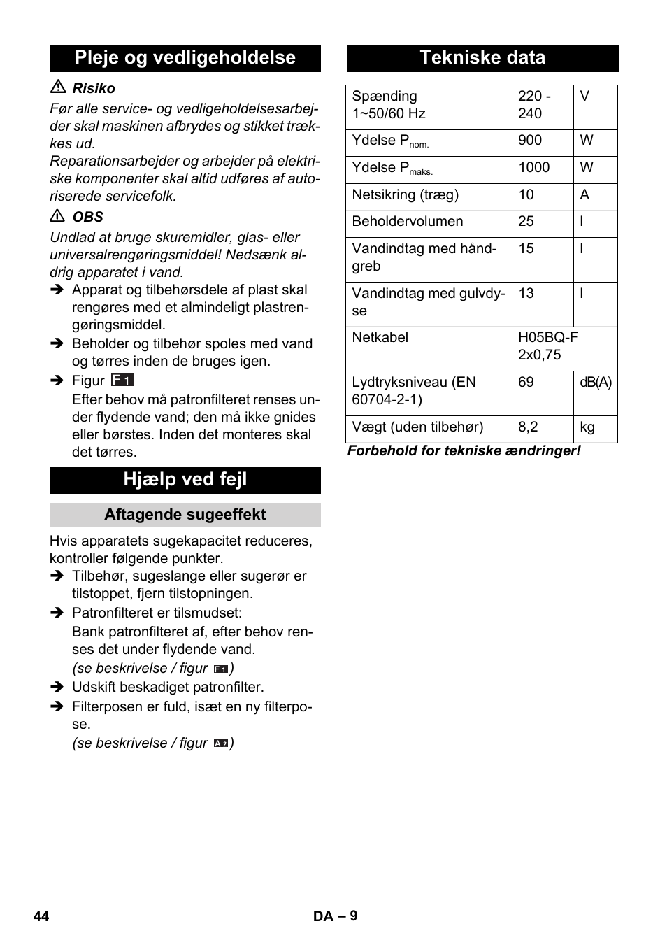 Pleje og vedligeholdelse hjælp ved fejl, Tekniske data | Karcher WD 5-800 eco!ogic User Manual | Page 44 / 158